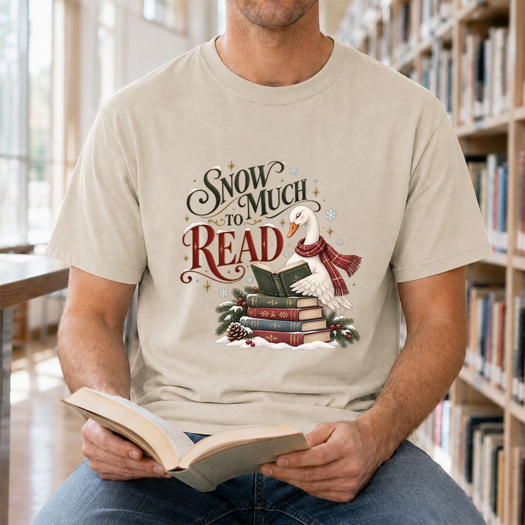Snow Much to Read Printed T-Shirt | Cozy Christmas Book Lover Gift Sand