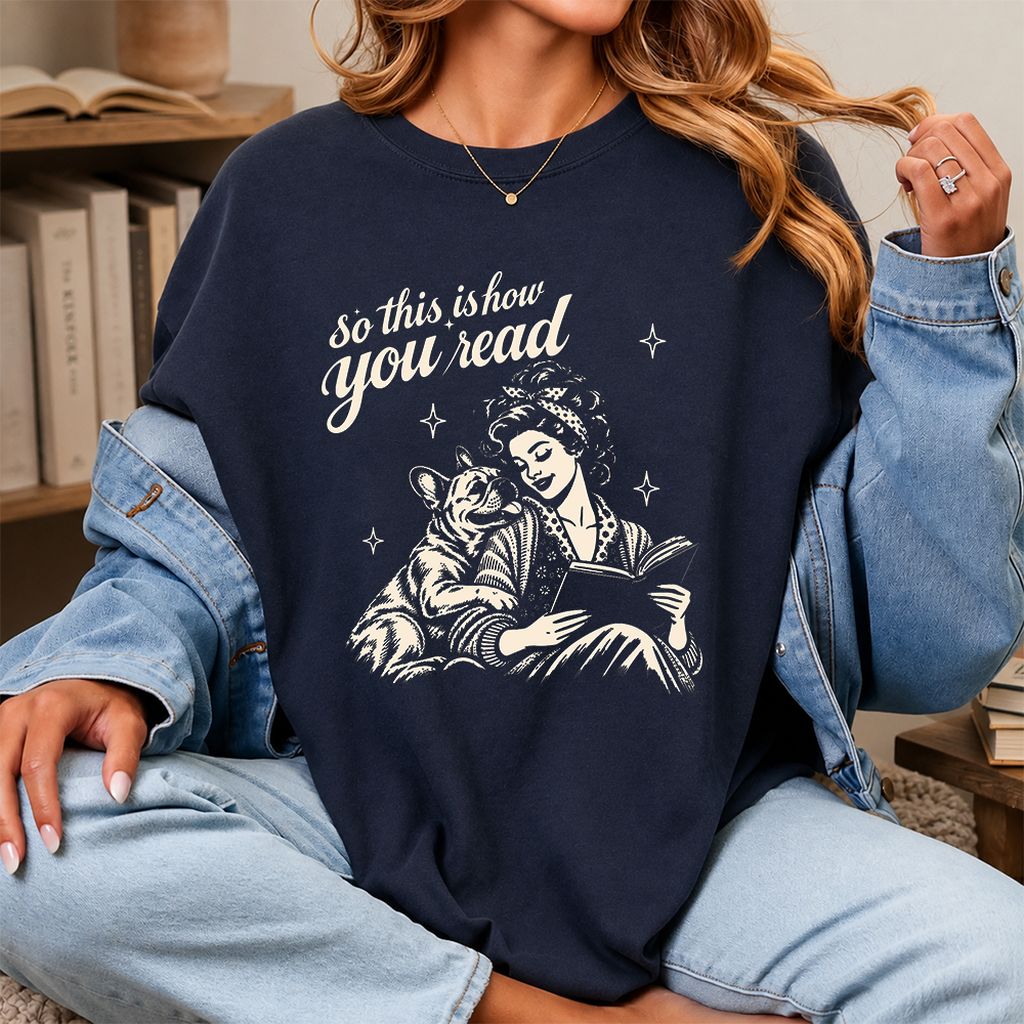 How You Read French Bulldog Printed T-Shirt | Dog Lover Reader Gift Navy