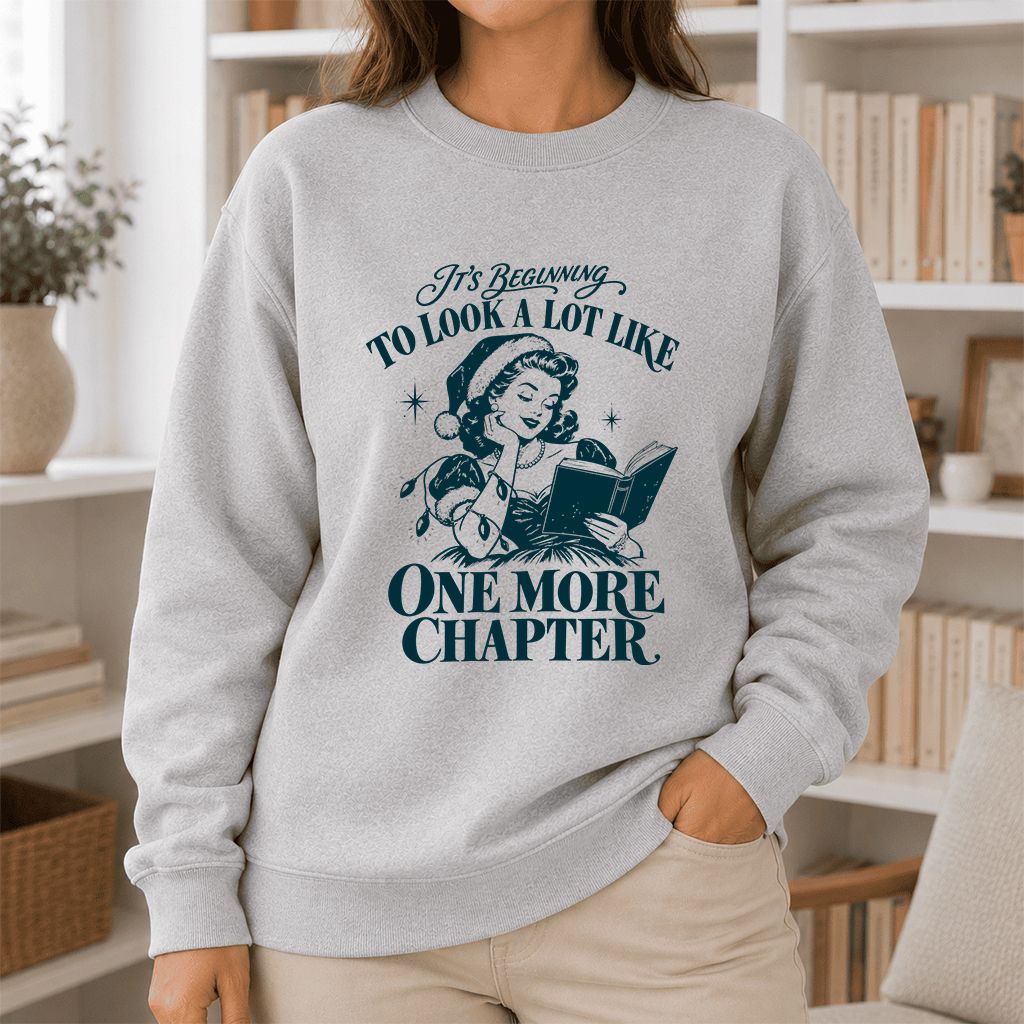 One More Chapter Printed Sweatshirt | Christmas Reader Gift Sport Grey