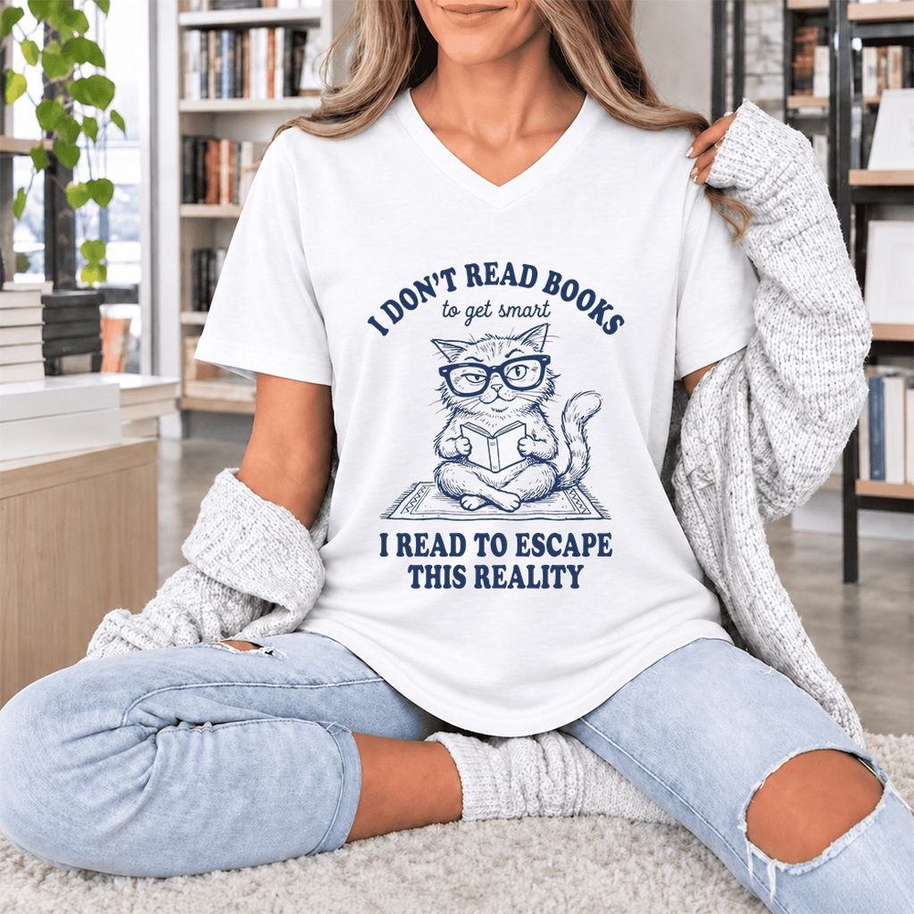 I Don't Read Books To Escape This Reality Ultra-Soft V-Neck | Book Lover Gift White
