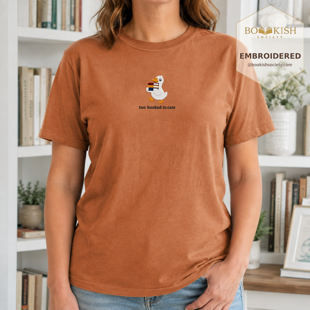 Too Booked To Care Embroidered Comfort Color® T-shirt | Book Lover Gift Yam