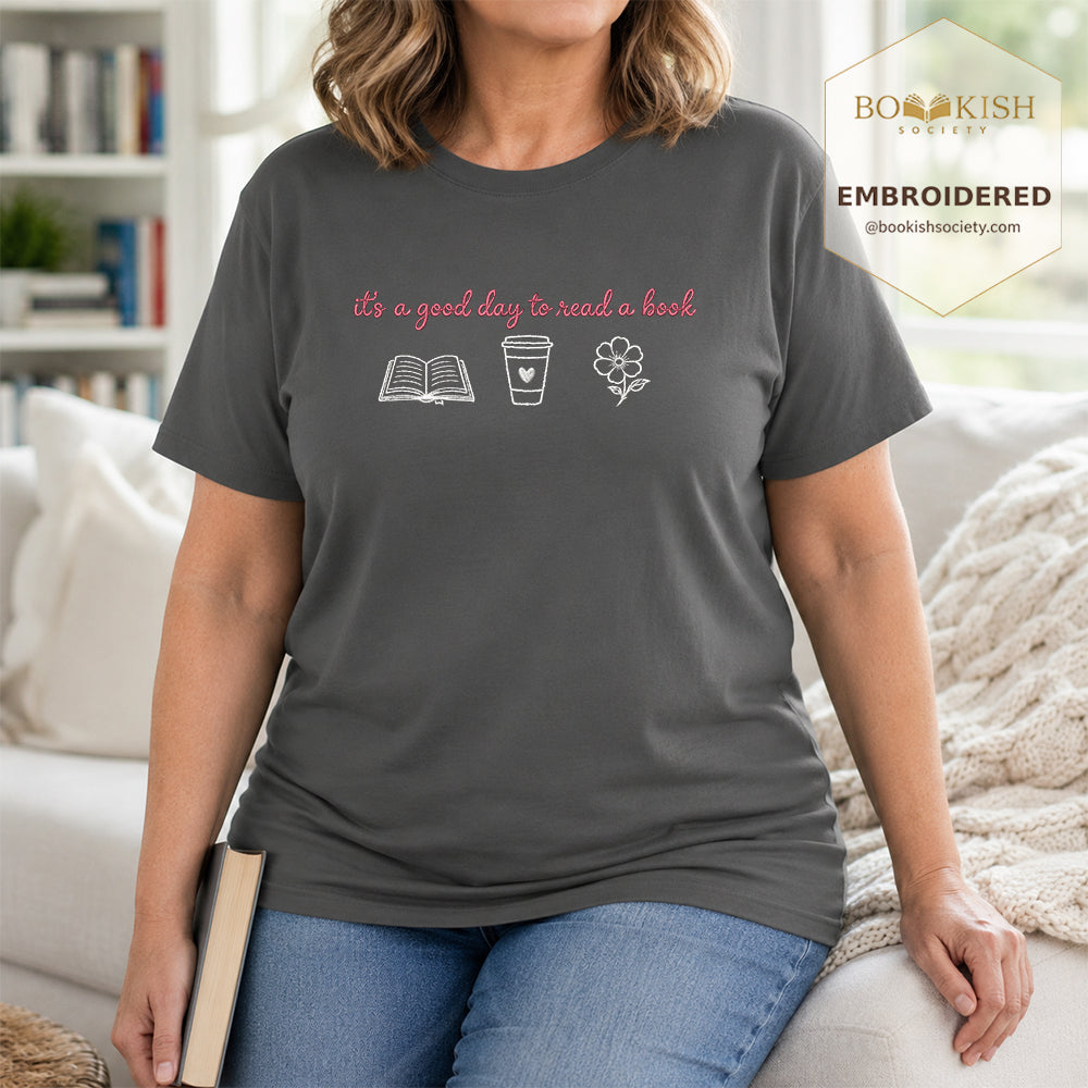 It's a Good Day Embroidered Comfort Color® T-shirt | Book Lover Gift Pepper