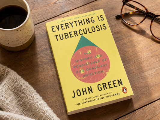 Everything Is Tuberculosis by John Green: A Book That Refuses to Look Away