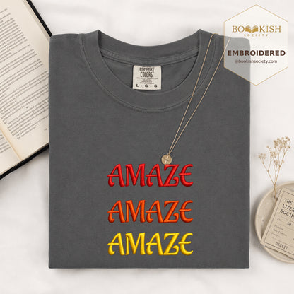 Embroidered Amaze Amaze Amaze Comfort Color ® T-shirt Book Lover Gift Pepper