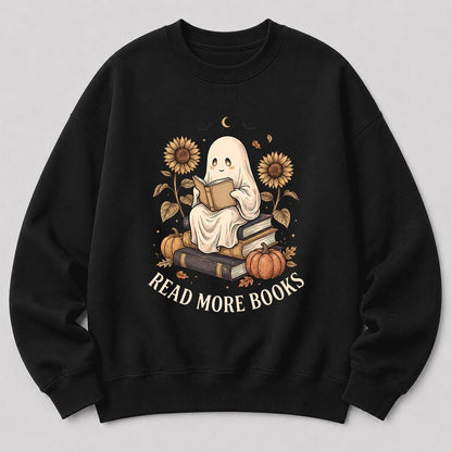 Read More Books Printed Sweatshirt | Cozy Book Lover Gift Black
