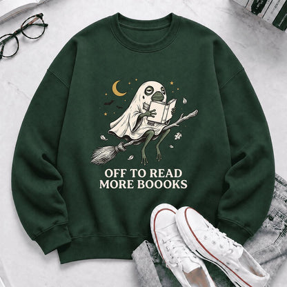 Off To Read More Booooks Printed Sweatshirt | Cozy Book Lover Gift Forest Green