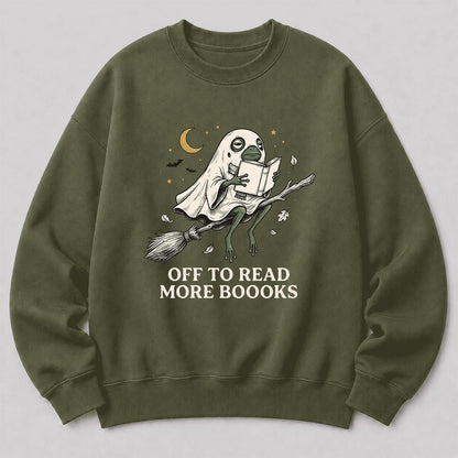 Off To Read More Booooks Printed Sweatshirt | Cozy Book Lover Gift Military Green