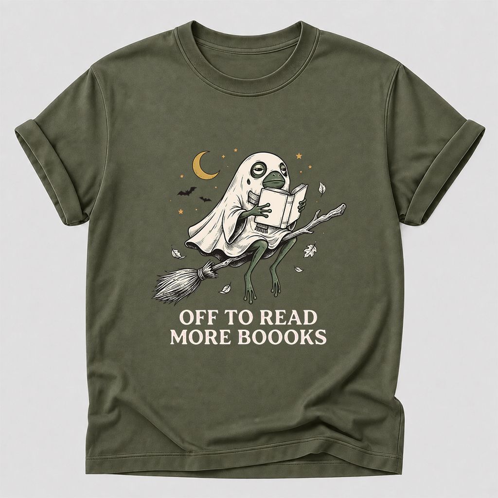 Off To Read More Booooks Printed T-Shirt | Cozy Book Lover Gift Military Green