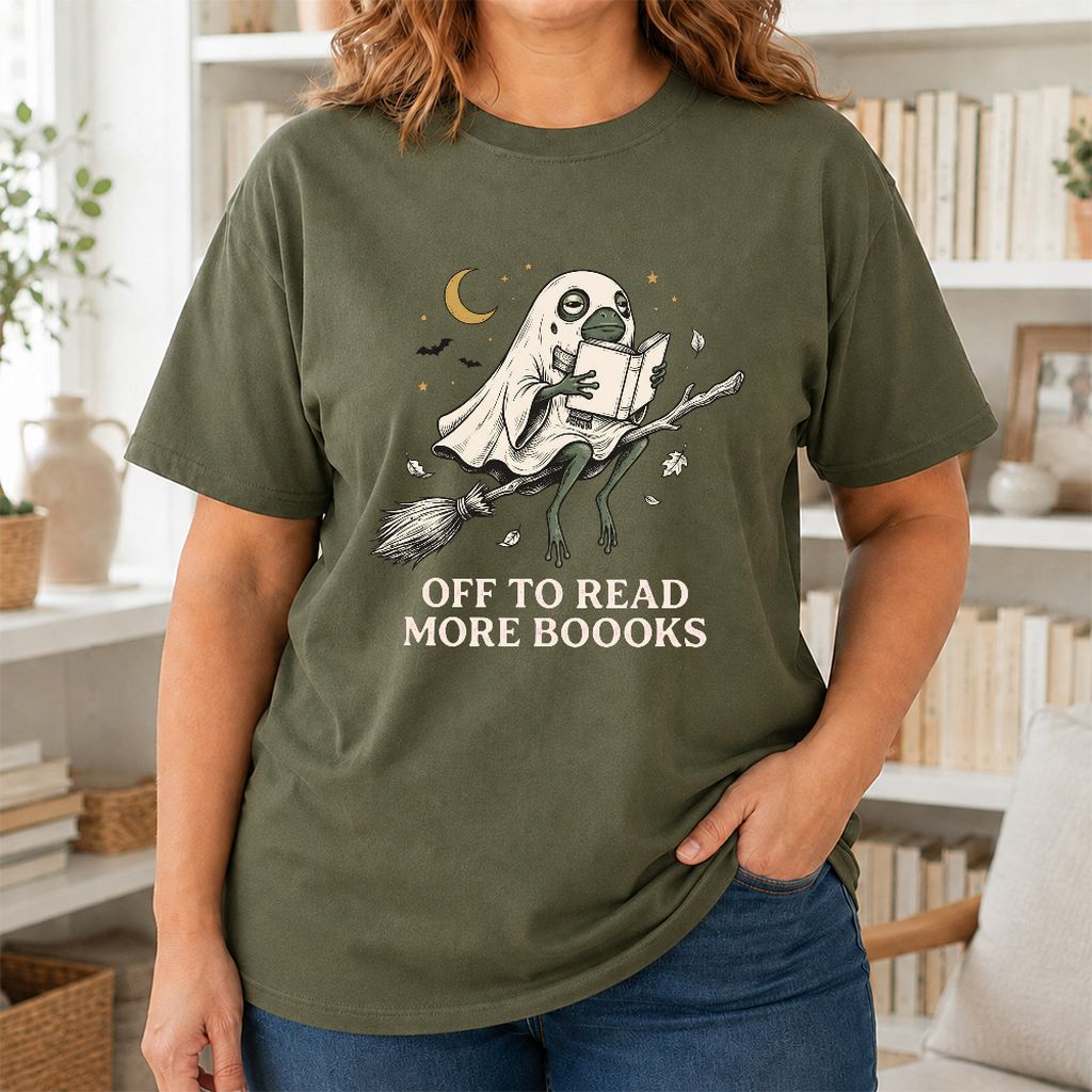 Off To Read More Booooks Printed T-Shirt | Cozy Book Lover Gift Military Green