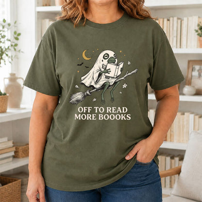 Off To Read More Booooks Printed T-Shirt | Cozy Book Lover Gift Military Green