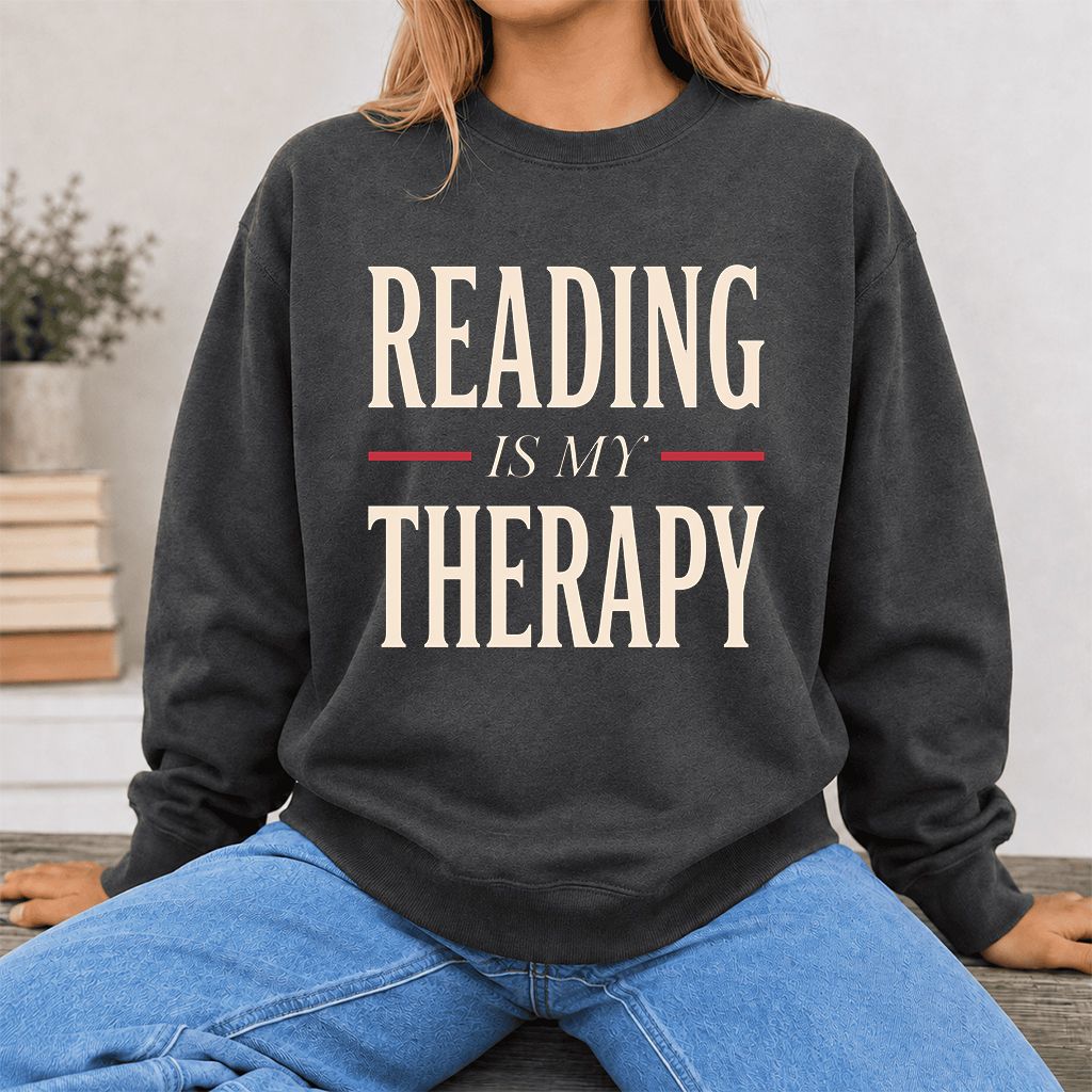 Reading Is My Therapy Printed Sweatshirt | Cozy Book Lover Gift Dark Heather