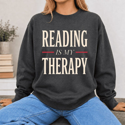 Reading Is My Therapy Printed Sweatshirt | Cozy Book Lover Gift Dark Heather