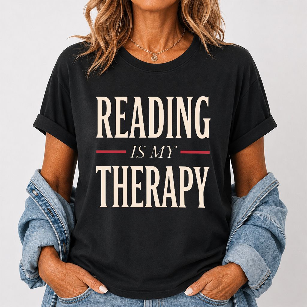 Reading Is My Therapy Printed T-Shirt | Cozy Book Lover Gift Black