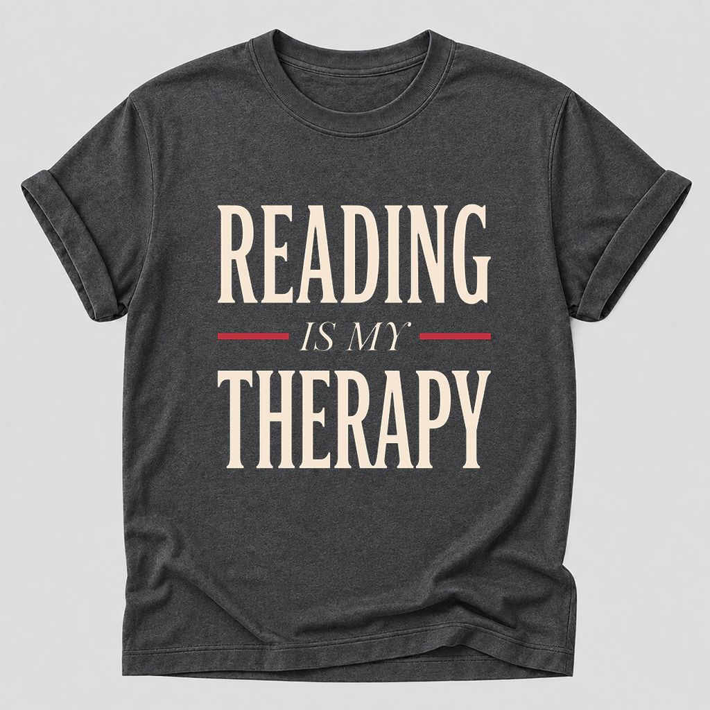 Reading Is My Therapy Printed T-Shirt | Cozy Book Lover Gift Dark Heather