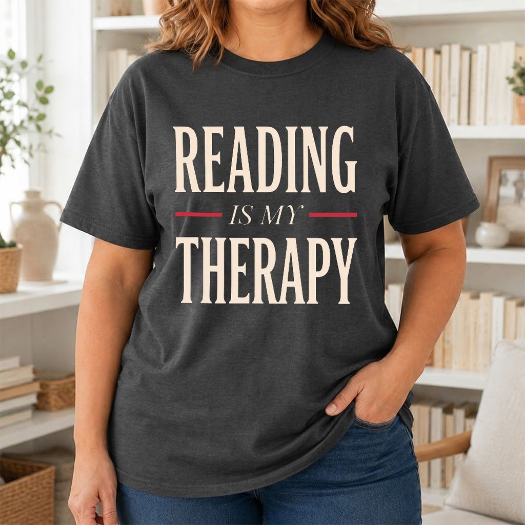 Reading Is My Therapy Printed T-Shirt | Cozy Book Lover Gift Dark Heather