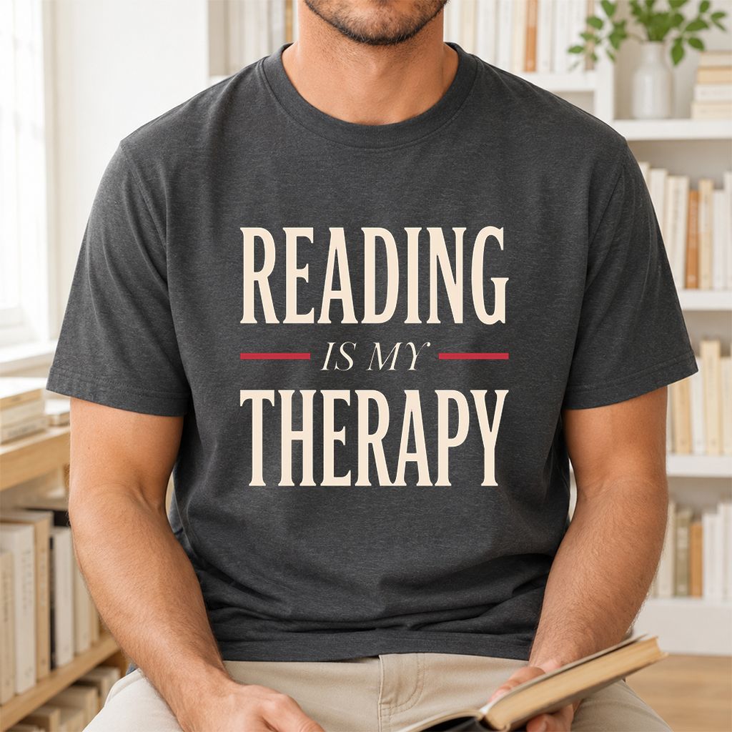 Reading Is My Therapy Printed T-Shirt | Cozy Book Lover Gift Dark Heather