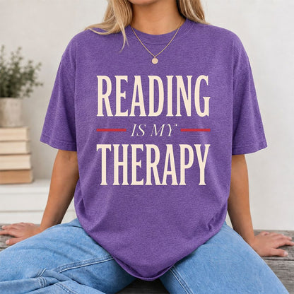 Reading Is My Therapy Printed T-Shirt | Cozy Book Lover Gift Heather Purple