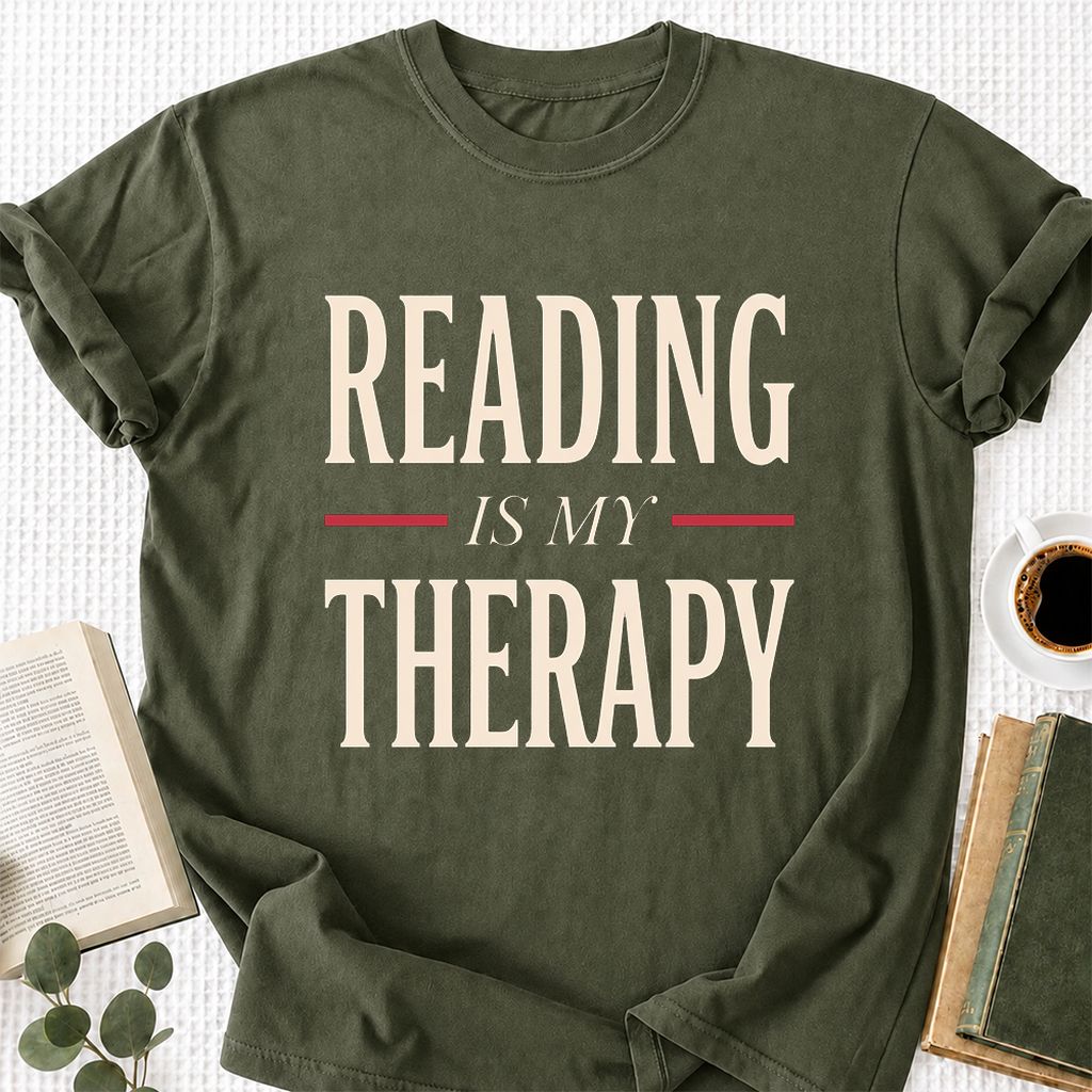 Reading Is My Therapy Printed T-Shirt | Cozy Book Lover Gift Military Green