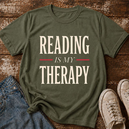 Reading Is My Therapy Printed T-Shirt | Cozy Book Lover Gift Military Green