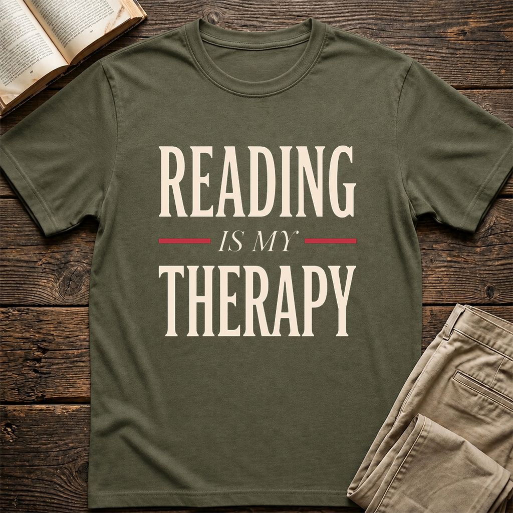 Reading Is My Therapy Printed T-Shirt | Cozy Book Lover Gift Military Green