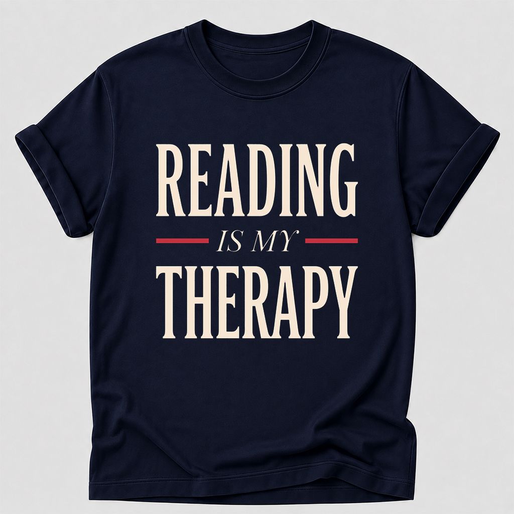 Reading Is My Therapy Printed T-Shirt | Cozy Book Lover Gift Navy