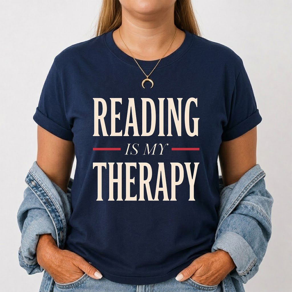 Reading Is My Therapy Printed T-Shirt | Cozy Book Lover Gift Navy