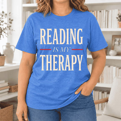 Reading Is My Therapy Ultra-Soft Cotton T-Shirt | Cozy Book Lover Gift Heather True Royal