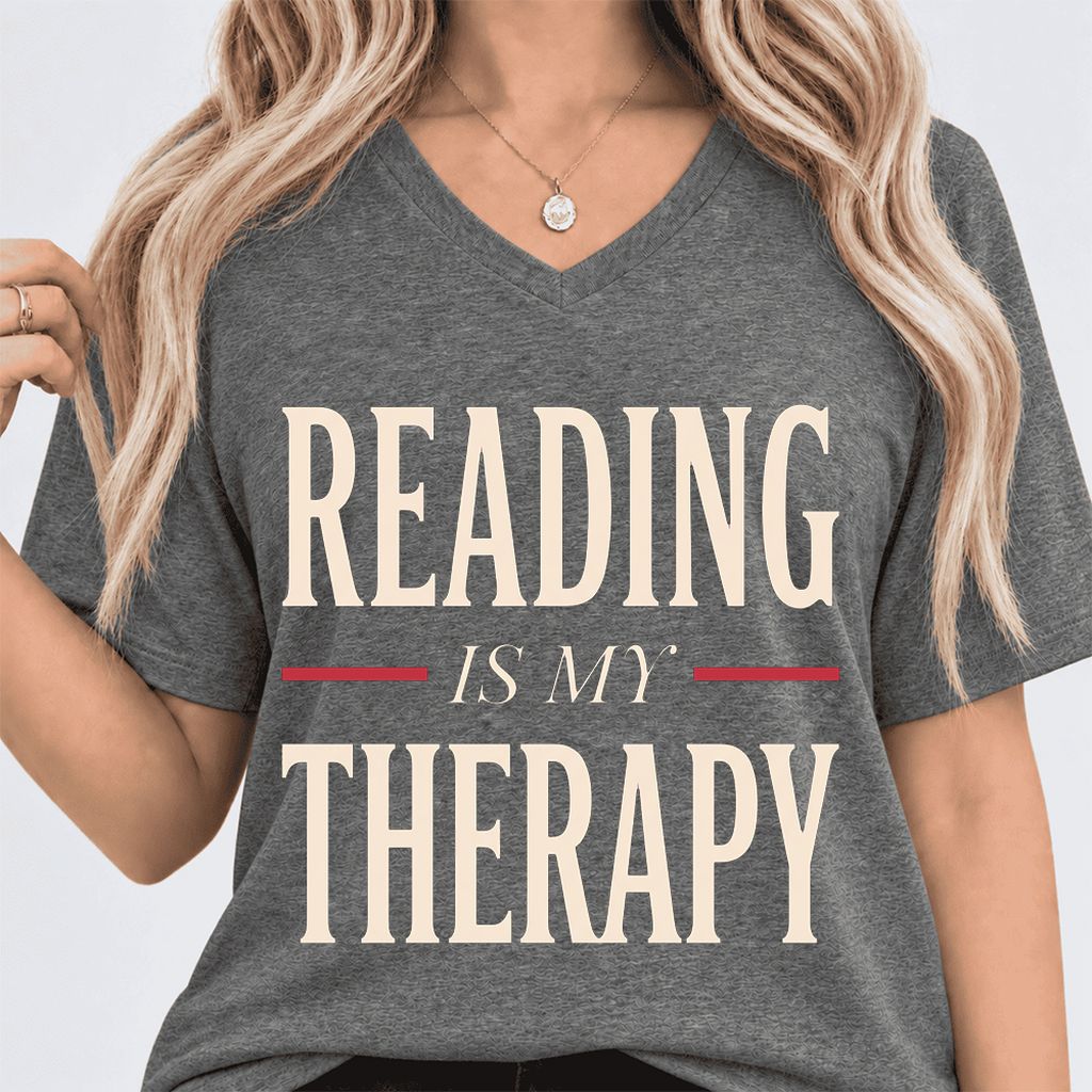 Reading Is My Therapy Ultra-Soft V-Neck | Cozy Book Lover Gift Deep Heather