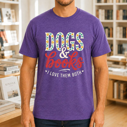 Dogs & Books I Love Them Both Printed T-Shirt | Dog Mom Reader Gift Heather Purple