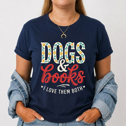Dogs & Books I Love Them Both Printed T-Shirt | Dog Mom Reader Gift Navy