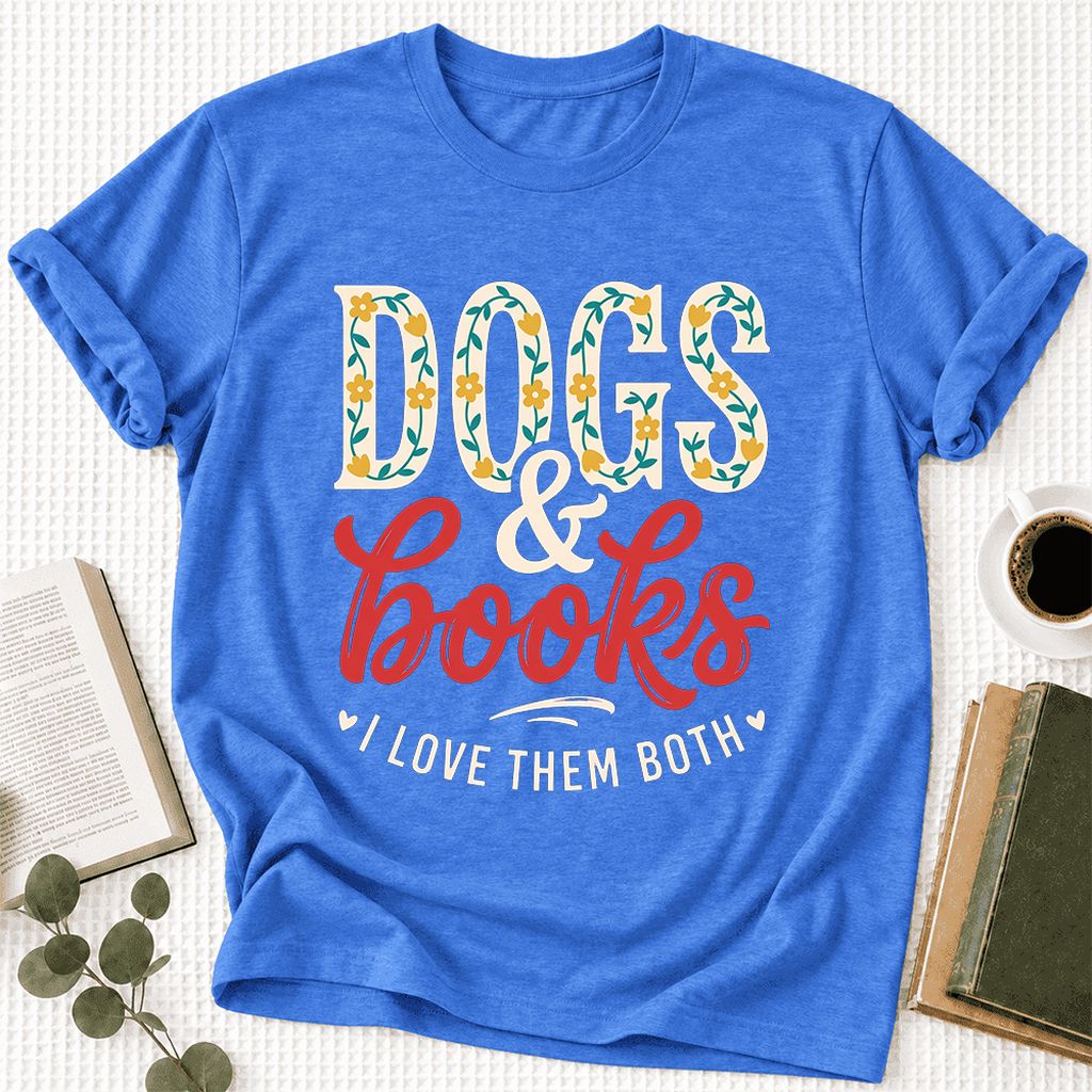 Dogs & Books I Love Them Both Ultra-Soft Cotton T-Shirt | Dog Mom Reader Gift Heather True Royal