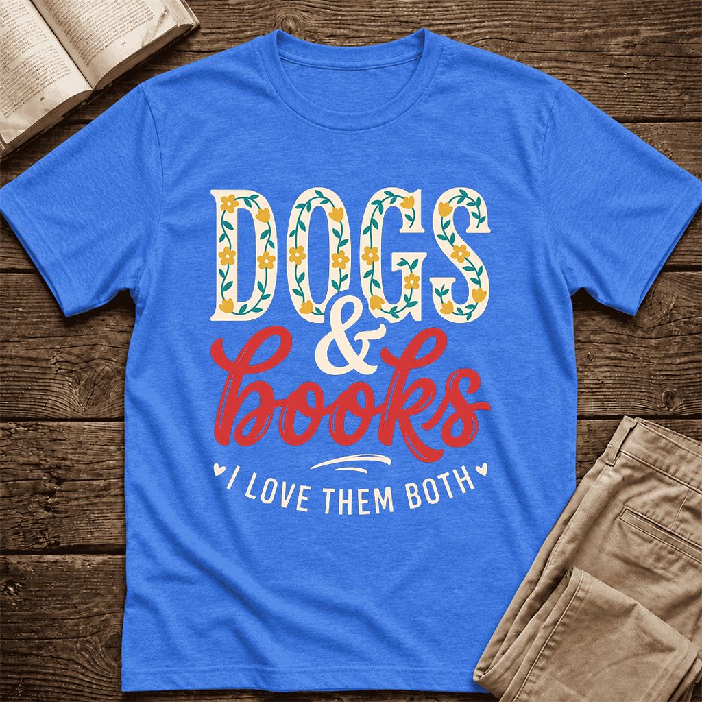 Dogs & Books I Love Them Both Ultra-Soft Cotton T-Shirt | Dog Mom Reader Gift Heather True Royal
