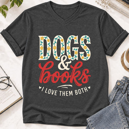 Dogs & Books I Love Them Both Ultra-Soft V-Neck | Dog Mom Reader Gift Dark Grey Heather