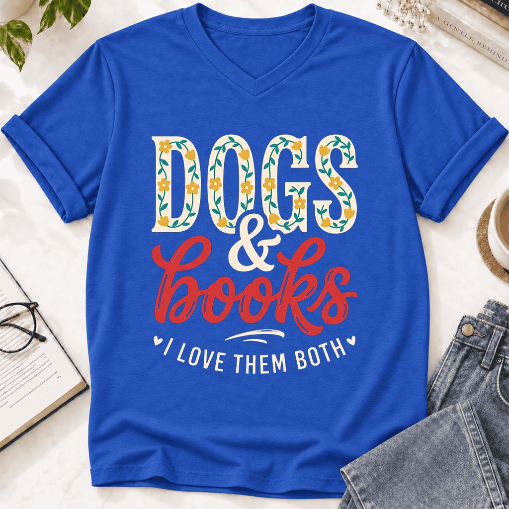 Dogs & Books I Love Them Both Ultra-Soft V-Neck | Dog Mom Reader Gift True Royal