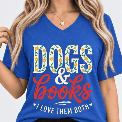 Dogs & Books I Love Them Both Ultra-Soft V-Neck | Dog Mom Reader Gift True Royal