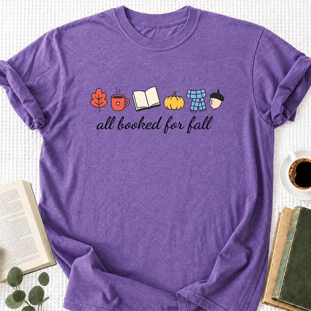 All Booked For Fall Printed T-Shirt | Cozy Book Lover Gift Heather Purple