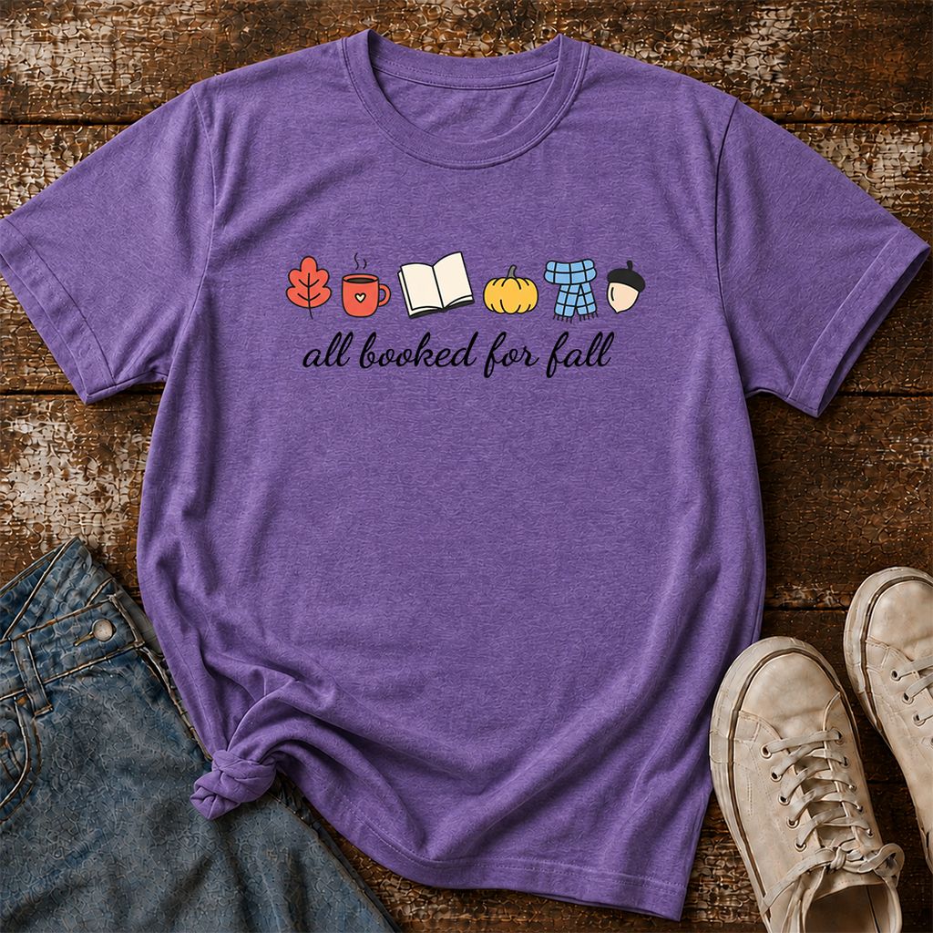 All Booked For Fall Printed T-Shirt | Cozy Book Lover Gift Heather Purple