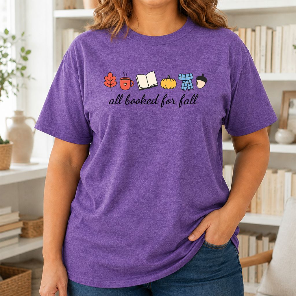 All Booked For Fall Printed T-Shirt | Cozy Book Lover Gift Heather Purple