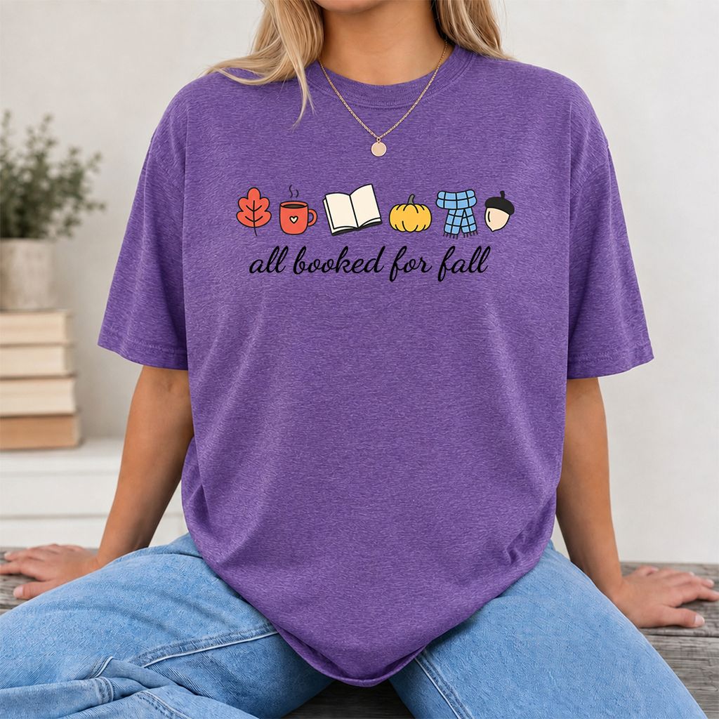All Booked For Fall Printed T-Shirt | Cozy Book Lover Gift Heather Purple