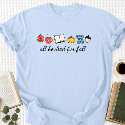 All Booked For Fall Printed T-Shirt | Cozy Book Lover Gift Light Blue