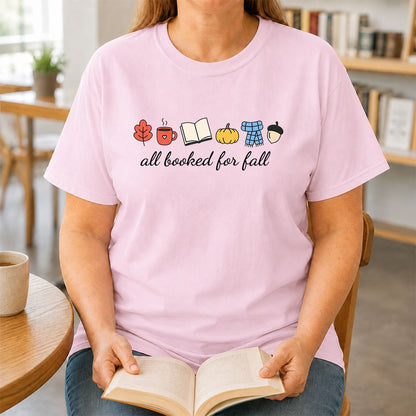 All Booked For Fall Printed T-Shirt | Cozy Book Lover Gift Light Pink