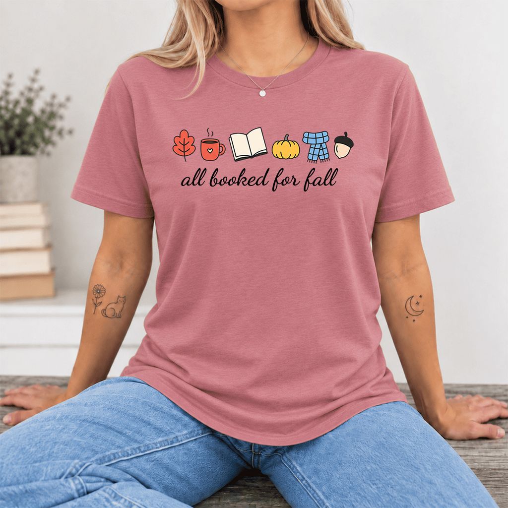 All Booked For Fall Ultra-Soft Cotton T-Shirt | Cozy Book Lover Gift Mauve