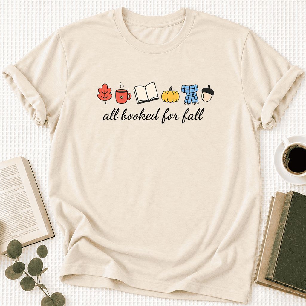 All Booked For Fall Ultra-Soft Cotton T-Shirt | Cozy Book Lover Gift Natural