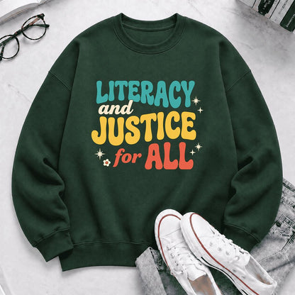 Literacy And Justice For All Printed Sweatshirt | Banned Books Book Lover Gift Forest Green