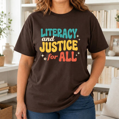 Literacy And Justice For All Printed T-Shirt | Banned Books Book Lover Gift Dark Chocolate