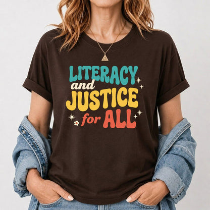 Literacy And Justice For All Printed T-Shirt | Banned Books Book Lover Gift Dark Chocolate