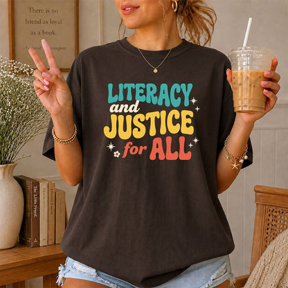Literacy And Justice For All Printed T-Shirt | Banned Books Book Lover Gift Dark Chocolate