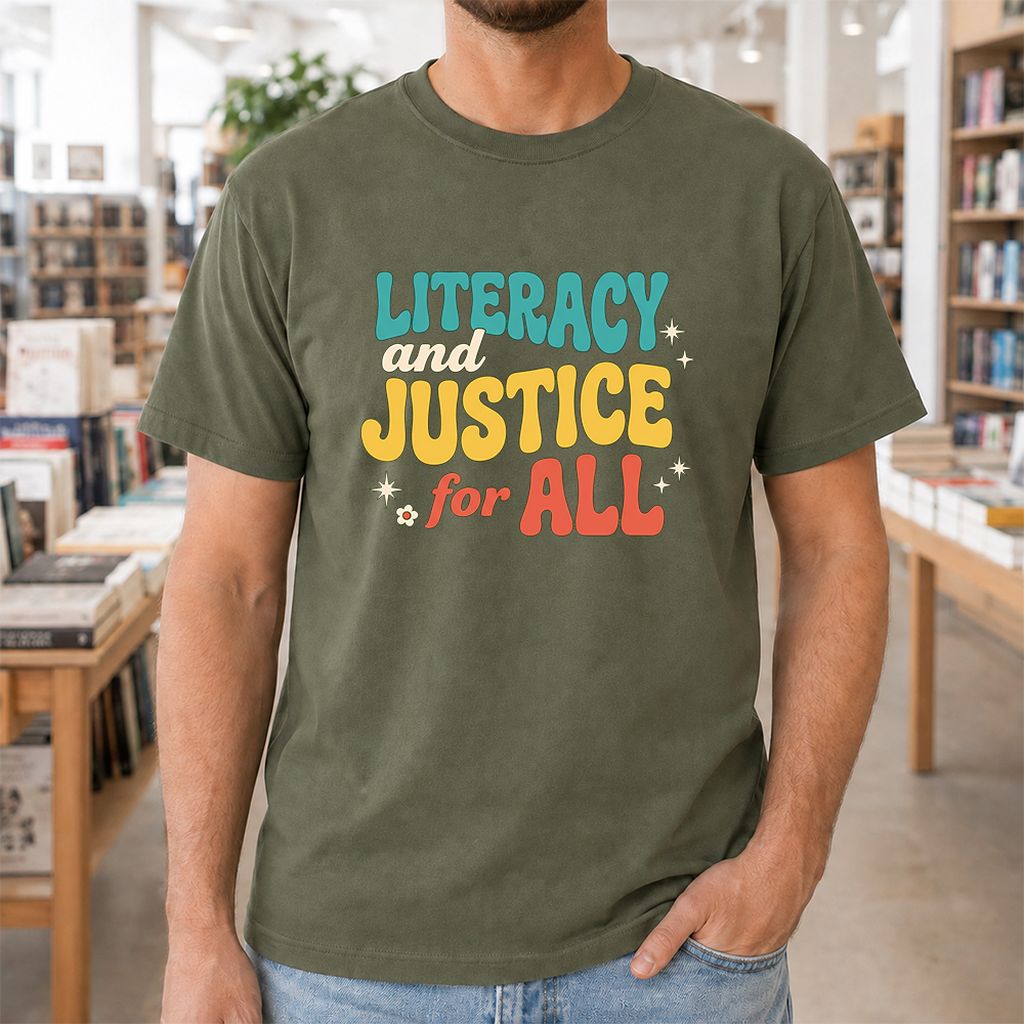 Literacy And Justice For All Printed T-Shirt | Banned Books Book Lover Gift Military Green