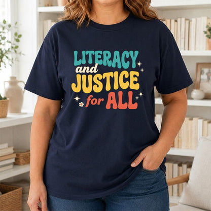 Literacy And Justice For All Printed T-Shirt | Banned Books Book Lover Gift Navy