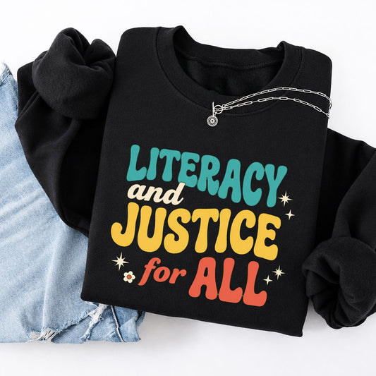 Literacy And Justice For All Softstyle Sweatshirt | Banned Books Book Lover Gift Black